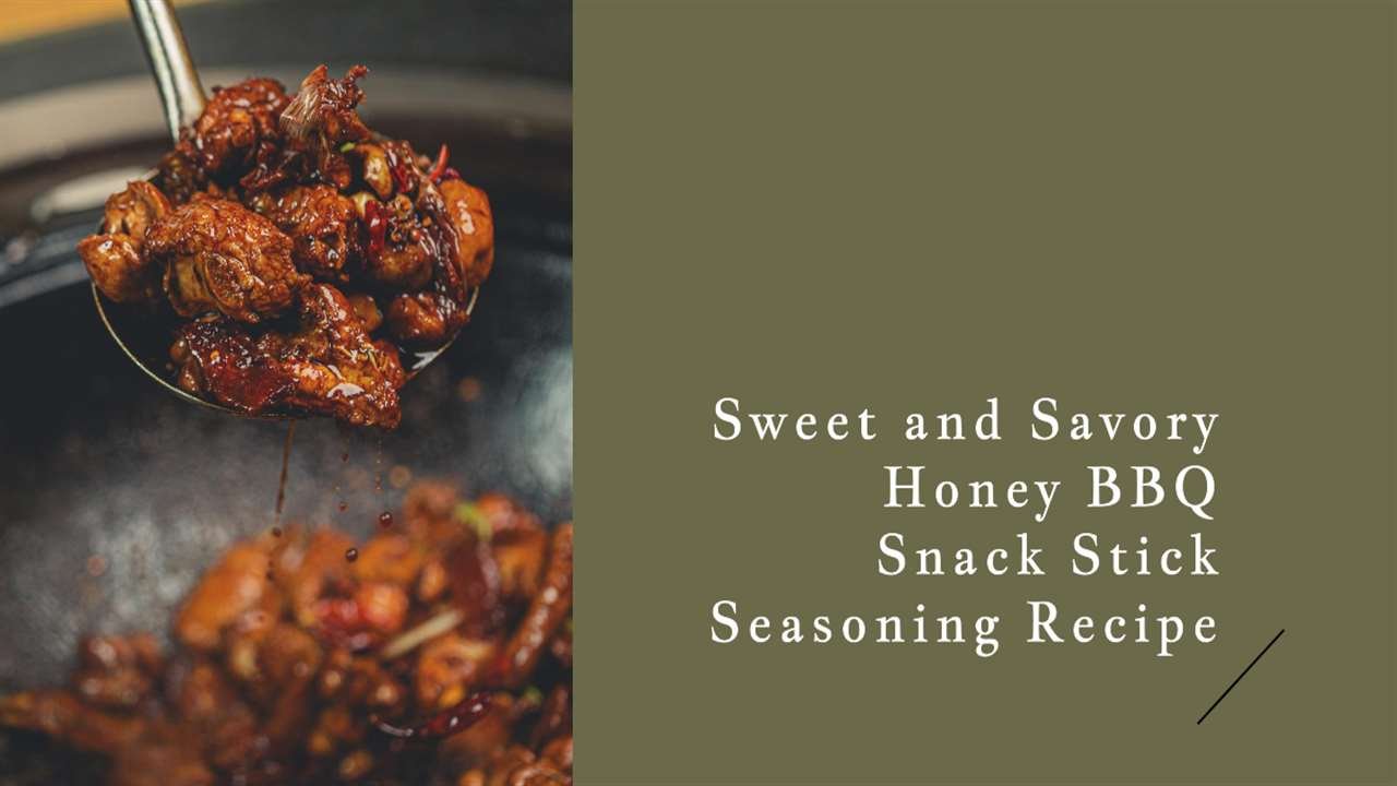 Honey Bbq Snack Stick Seasoning Recipe