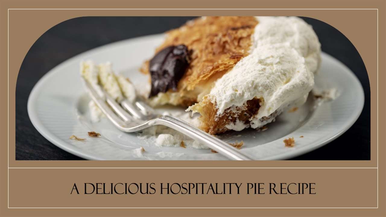 Hospitality Pie Recipe